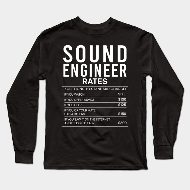 Sound engineer rates Long Sleeve T-Shirt by Stellart